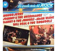 Various - Mungo Jerry / Johnny & The Hurricanes / Danny & The Juniors / Adam Wade / Bill Deal & The Rondells