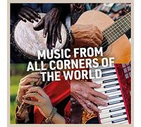 Various Artists – Music from All Corners of the World – Coffret 2 CD
