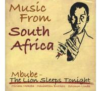 Various - Music From South Africa ? Mbube - The Lion Sleeps Tonight