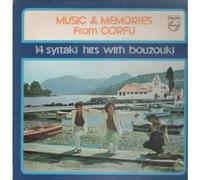 Various - Music & Memories From Corfu - 14 Syrtaki Hits With Bouzouki - Take Back Home All Your Nice Memories From Corfu