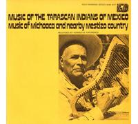 Various - Music of the Tarascan Indians of Mexico