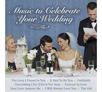 Various - Music to Celebrate Your Weddin