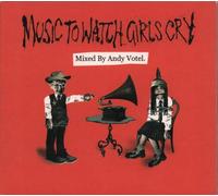 Various - Music to Watch Girls Cry