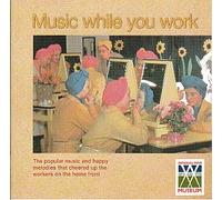 Various - Music While You Work [Import]