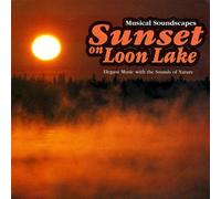 Various - Musical Soundscapes Sunset on Loon Lake (UK Import)