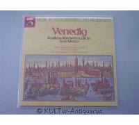 Various - Musik in europäischen Städten und Residenzen - Venedig - Festliche Kirchenmusik in San Marco [Vinyl-LP].