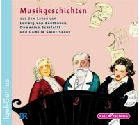 Various - Musikgeschichten aus dem Leben von Beethoven, Scarlatti, Saint-Saens