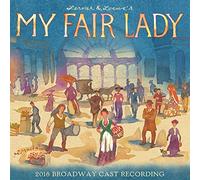 Various - My Fair Lady (2018 Broadway Cast Recording) [Vinyl]