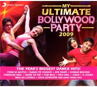 VARIOUS - My Ultimate Bollywood Party 2009 (Year's Biggest Dance Hits)