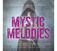 Various - Mystic Melodies Vol.1-Legendary Sacral Chants [Import]