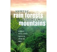 Various - Mystic Rain Forests & Haunting Mountains [Import anglais]
