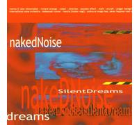 Various - Naked Noise & Silent Dreams [Import]
