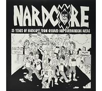Various - Nardcore: Oxnard Hardcore