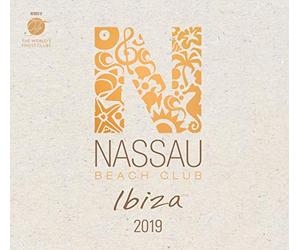 Various - Nassau Beach Club Ibiza 2019