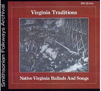 VARIOUS - Native Virginia Ballads & Songs/Various