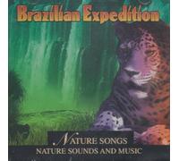 Various - Nature Songs: Brazilian Expedition