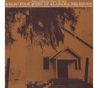 Various - Negro Folk Music of Alabama Vol.2 Religi