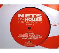 Various - Nets In Da House: Ibiza 2010 Part 3