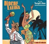 Various - Noche Latina [Import]
