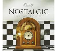 Various - Nostalgic-The Luxury Collection [Import]