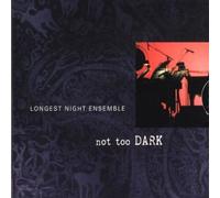 Various - Not Too Dark [Import]