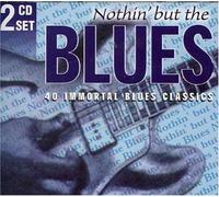 Various - Nothin' But Blues