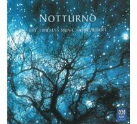 Various - Notturno-the Timeless Music of Schub