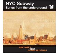 Various - NYC Subway: Songs from the Undergro