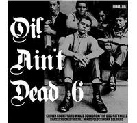 Various Artists – Oi! Ain't Dead Vol 6 – Rebellion