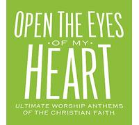 Various Artists - Open The Eyes of My Heart