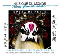 Various - Opéra de Pékin : La Forêt en feu / La Princesse cent-fleurs
