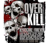 Various - Overkill-Hardcore Forever [Import]