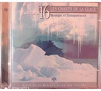 Various - Oxygène Vol. 16 Les chants de la glace " Musique et transparences"