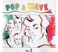 Various - P O P & W a v e (VoI. ll)