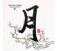 Various - Pacific Moon Various Artists I