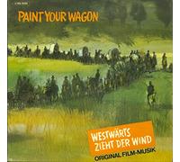 Various - Paint Your Wagon - Westwärts Zieht Der Wind - Paramount Records - 1 C 062-90 591