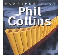 Various - Panpipes Play Phil Collins [Import]