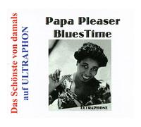 Various - Papa Pleaser-Blues Time 1934-1942 [Import]