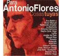 Various - Para Antonio Flores Cosas Tuya