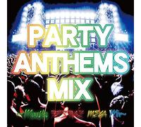 Various - Party Anthems M [Japan CD] DCMT-2