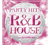 Various - Party Hits R & B House [Import]