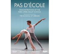 PAS D'ECOLE: DEMONSTRATIONS OF THE PARIS OPERA BAL Miguel Octave (Compositeur)