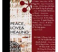 Various - Peace, Love & Healing [Import]
