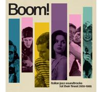 Boom Italian Jazz Va - Boom! Italian Jazz Soundtracks At Their Finest (1959-1969