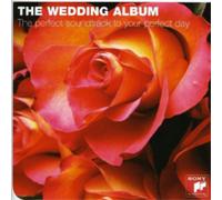 Various Perform The Wedding Album: The Perfect Soundtrack to Your Perfect (CD)