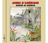 Various Performers Aubes D'Amérique: Dawns in America (CD) Album
