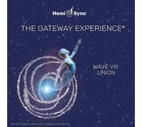 Hemi-Sync – Gateway Experience Wave 8: Union – CD