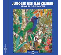 Various Performers - Jungles Des Iles Celebes - CD - K72z