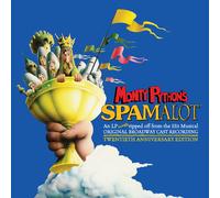 Monty Python – Spamalot – Bande originale – Édition 20e anniversaire
