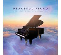 Various Performers Peaceful Piano: A Journey to Complete Relaxation (CD) Album